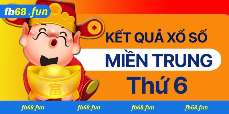 Cách để chơi Xổ số miền Trung Fb68